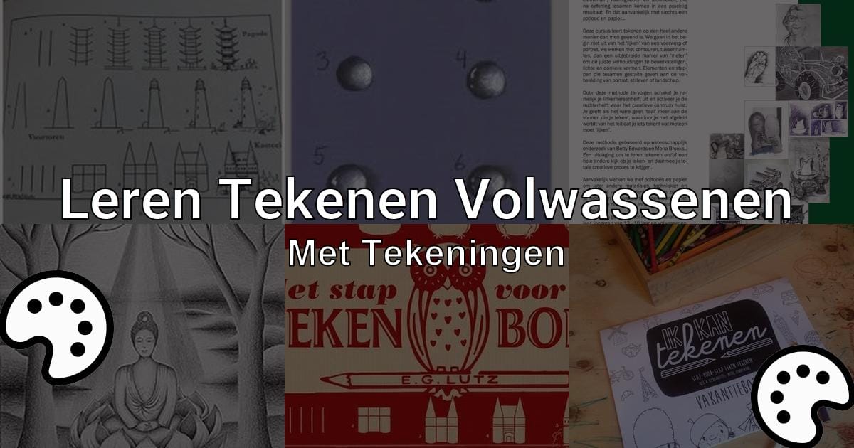 Leren Tekenen Volwassenen Met Tekeningen Tekenen Nu