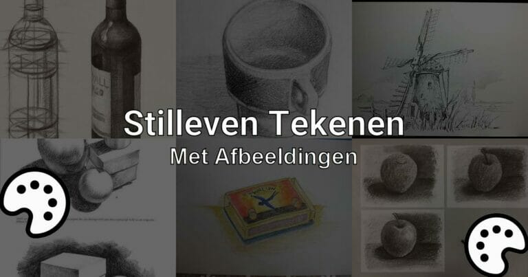 Stilleven Tekenen Met Afbeeldingen Tekenen Nu