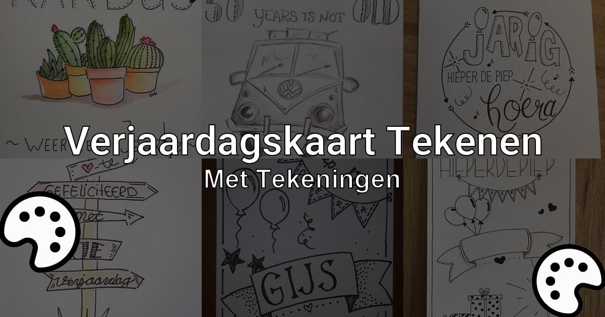 Verjaardagskaart Tekenen Met Tekeningen Tekenen Nu